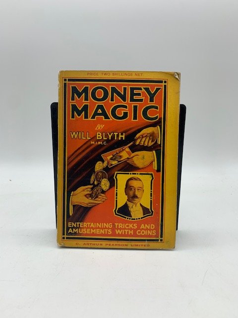 Money magic being a collection of entertaining tricks and amusements …