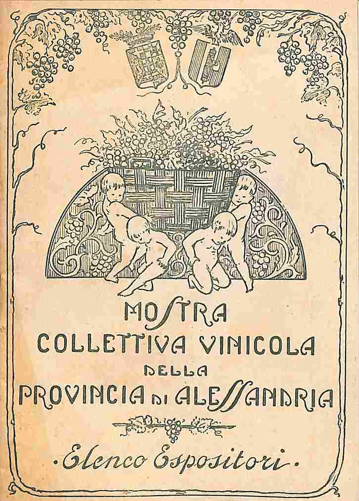 Mostra collettiva vinicola della Provincia di Alessandria. Elenco espositori