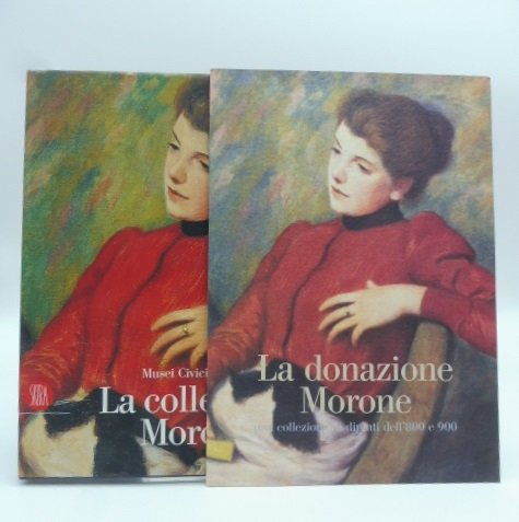 Musei Civici di Pavia. La collezione Morone