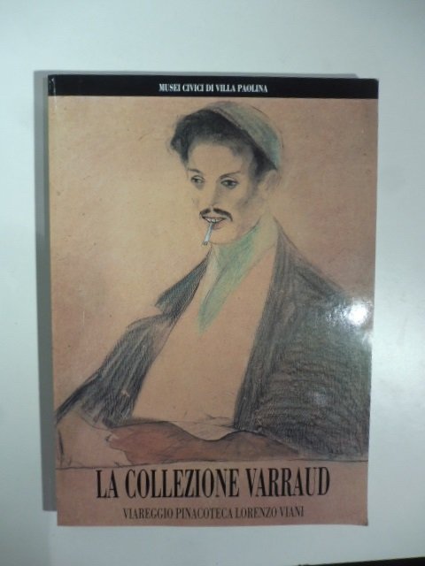 Musei Civici di Villa Paolina. La collezione Varraud
