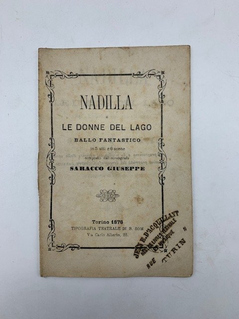 Nadilla o le donne del lago. Ballo fantastico in 5 …