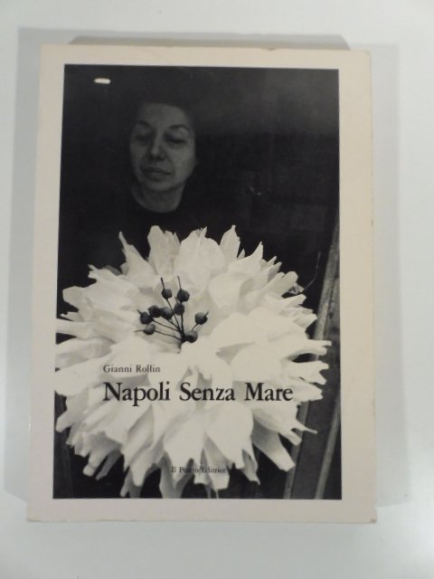 Napoli senza mare/Naples without the sea