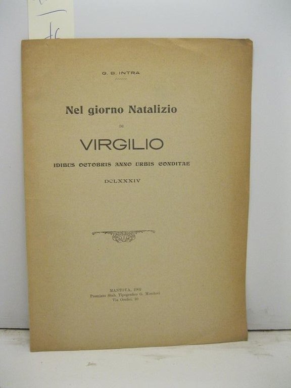 Nel giorno natalizio di Virgilio idibus octobris anno urbis conditae … | Immagine Gallery 2