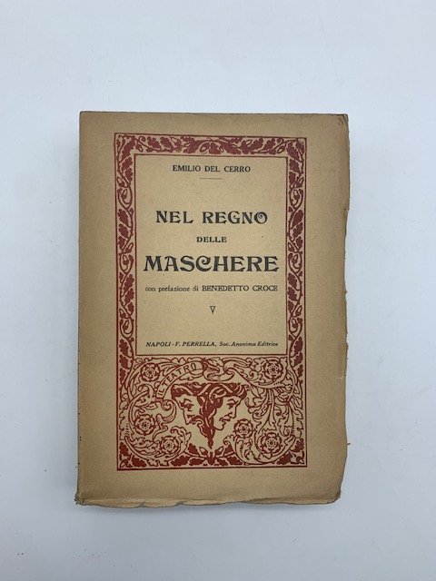 Nel regno delle maschere. Dalla commedia dell'arte a Carlo Goldoni.