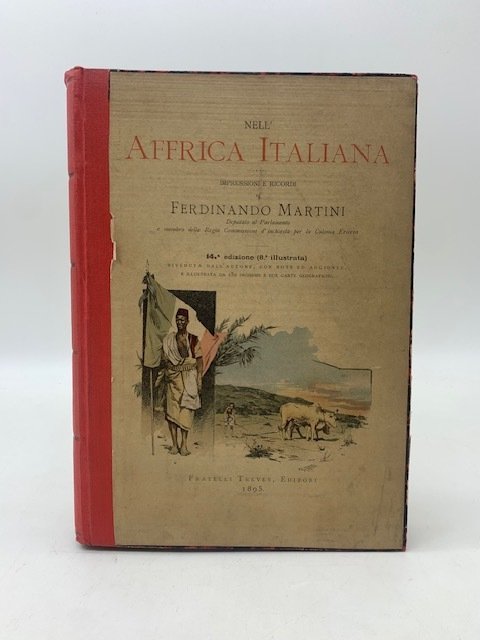 Nell'Affrica italiana. Impressioni e ricordi … 14.a edizione (8.a illustrata) …
