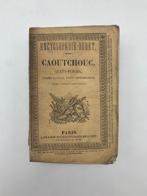 Nouveau manuel complet du fabricant d'objets en caoutchouc, en gutta-percha …