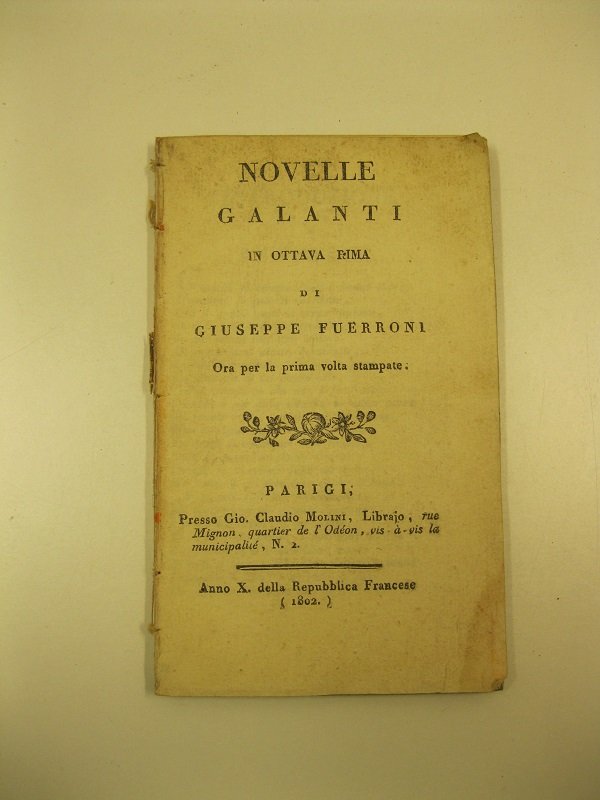 Novelle galanti in ottava rima ora per la prima volta …