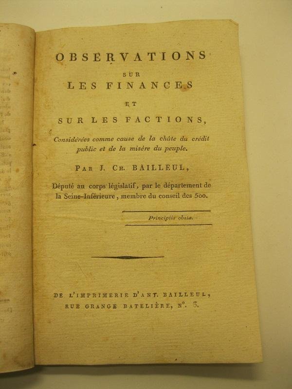 Observations sur les finances et sur les factions considere'es comme …
