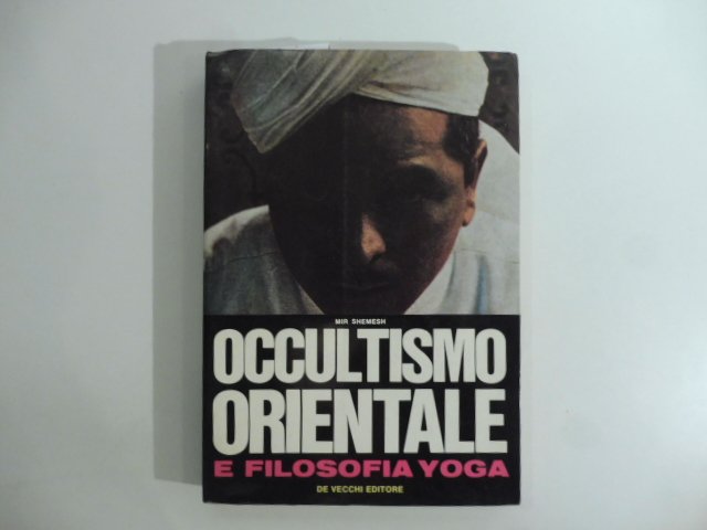 Occultismo orientale e filosofia yoga