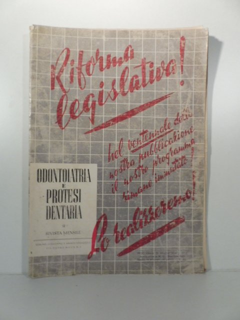 Odontoiatria e protesi dentaria. Rivista mensile