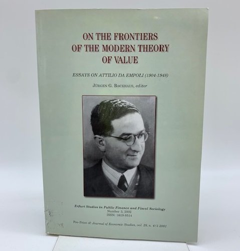 On the frontiers of the modern theory of value. Essays …