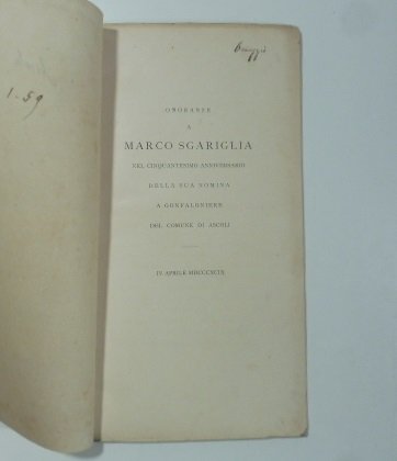 Onoranze a Marco Sgariglia nel cinquantesimo anniversario della sua nomina …