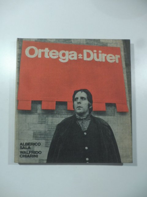 Ortega piu' meno Durer