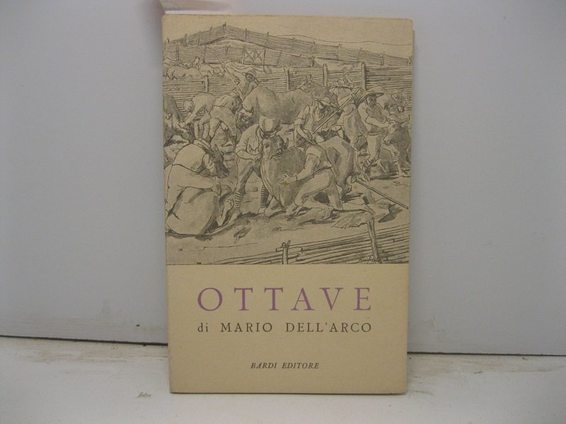 Ottave. Introduzione di Pier Paolo Pasolini. Copertina di Domenico Purificato