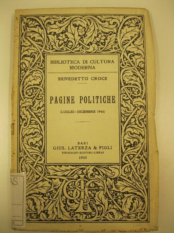 Pagine politiche. (Luglio - Dicembre 1944)