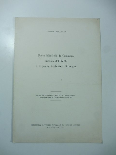 Paolo Manfredi di Camaiore medico del '600 e le prime …