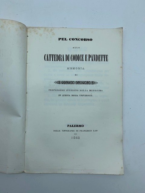 Pel concorso alla cattedra di Codice e Pandette. Memoria