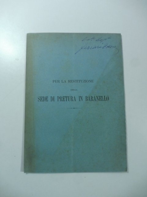 Per la restituzione della sede di pretura in Baranello