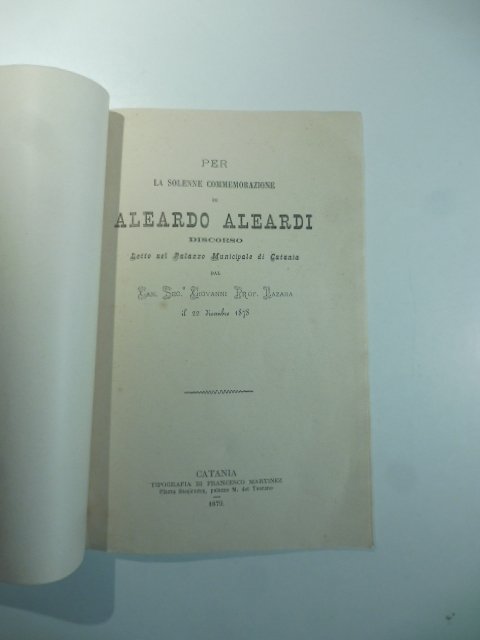 Per la solenne commemorazione di Aleardo Aleardi. Discorso letto nel …