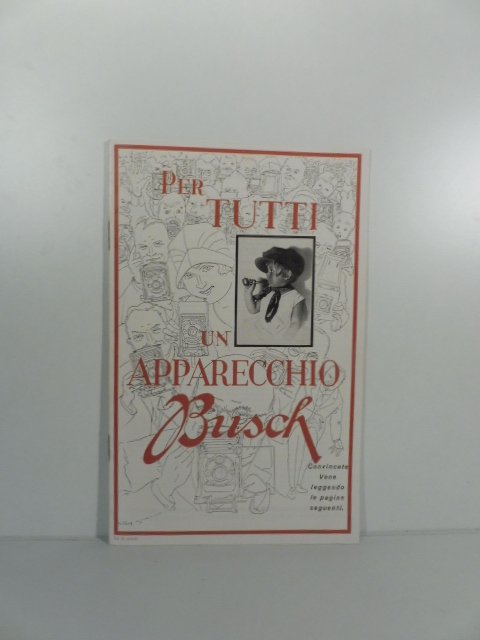 Per tutti un apparecchio Busch. Industria ottica