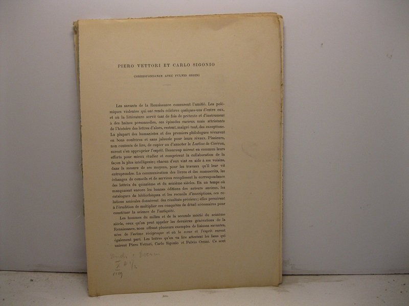 Piero Vettori et Carlo Sigonio. Correspondance avec Fulvio Orsini