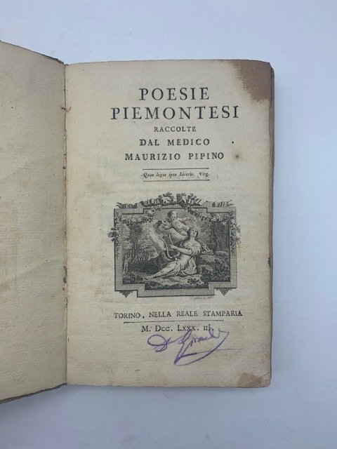 Poesie piemontesi raccolte dal medico Maurizio Pipino