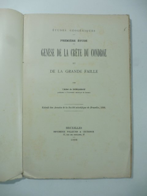 Premiere etude. Genese de la crete du Condroz et de …