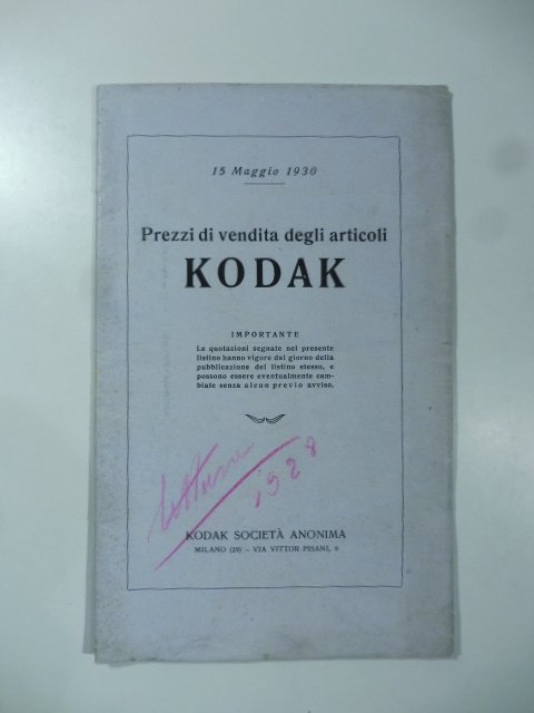 Prezzi di vendita degli articoli Kodak. 15 maggio 1930. (Listino …