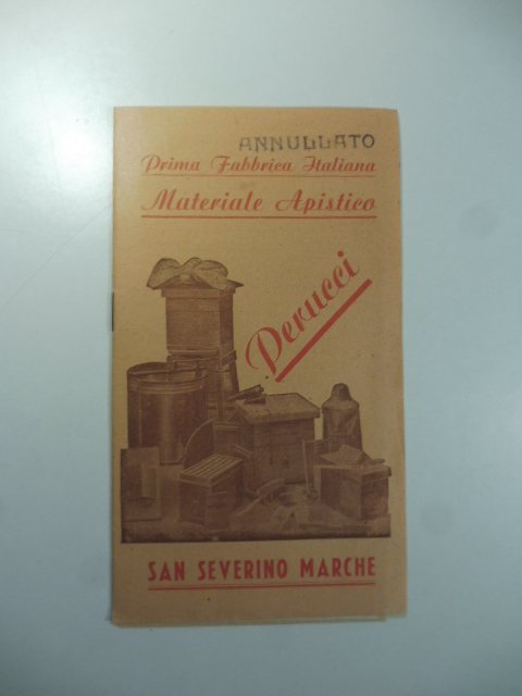 Prima fabbrica italiana materiale apistico Perucci, San Severino Marche. Listino …