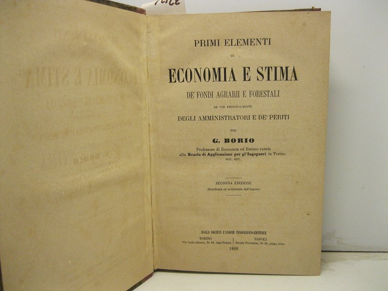 Primi elementi di economia e stima de' fondi agrarii e …