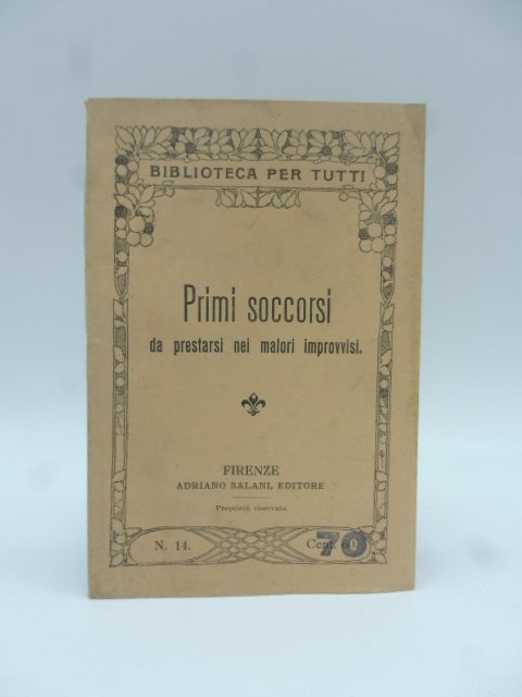 Primi soccorsi da prestarsi nei malori improvvisi