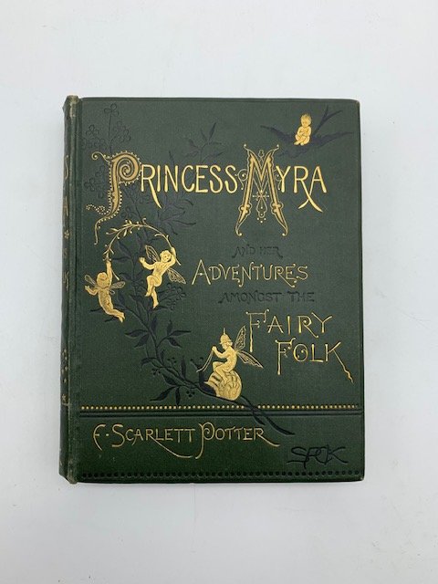 Princess Myra and her adventures among the fair - folk