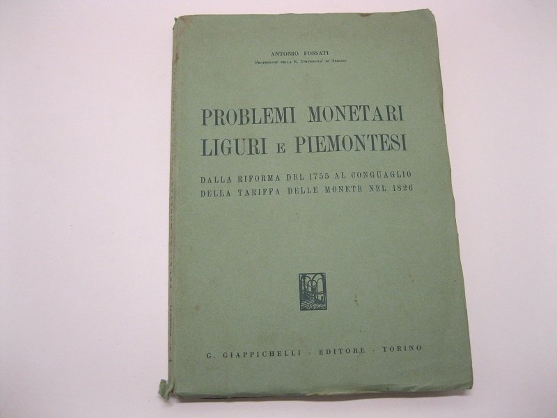 Problemi monetari liguri e piemontesi dalla riforma del 1755 al …