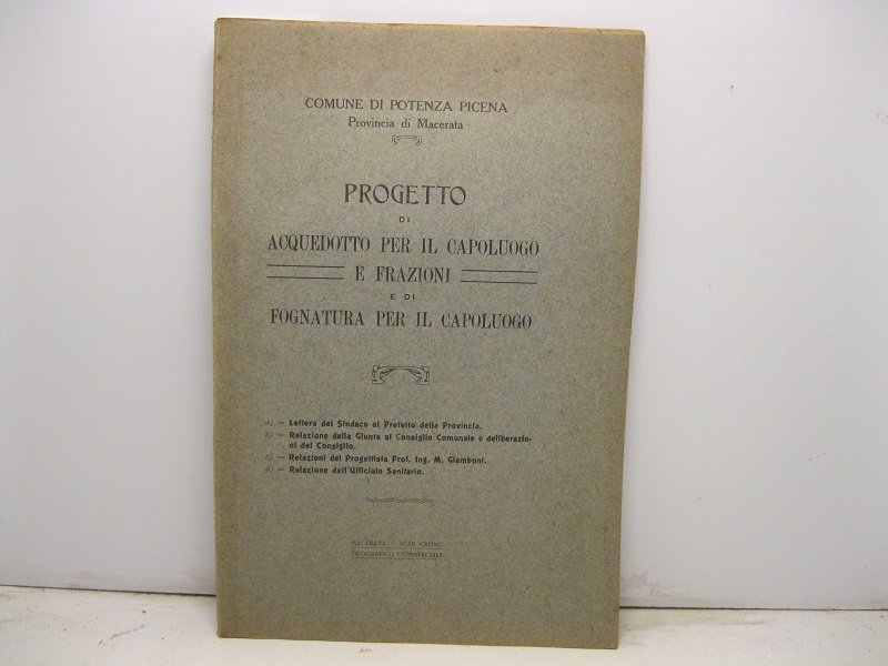 PROGETTO DI ACQUEDOTTO PER IL CAPOLUOGO E FRAZIONI DI FOGNATURA …