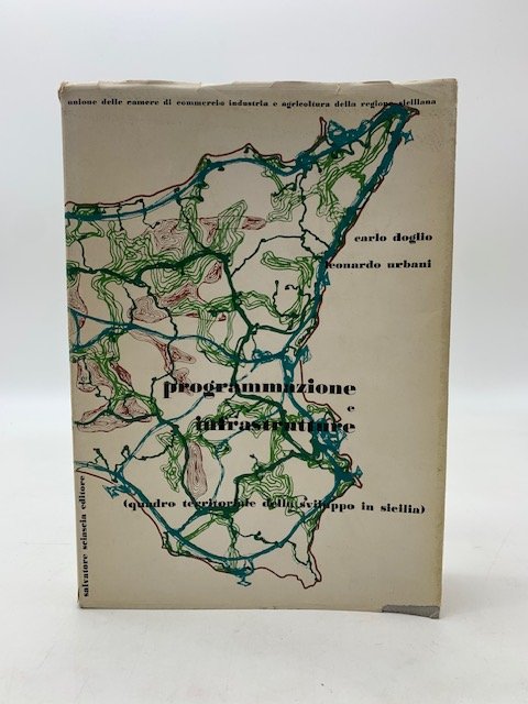 Programmazione e infrastrutture (quadro territoriale dello sviluppo in Sicilia)