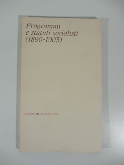 Programmi e statuti socialisti (1890-1903)