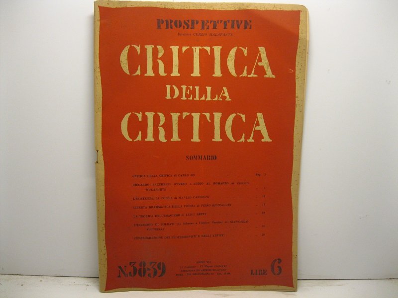 Prospettive. Direttore Curzio Malaparte. Critica della critica. N. 38 - …