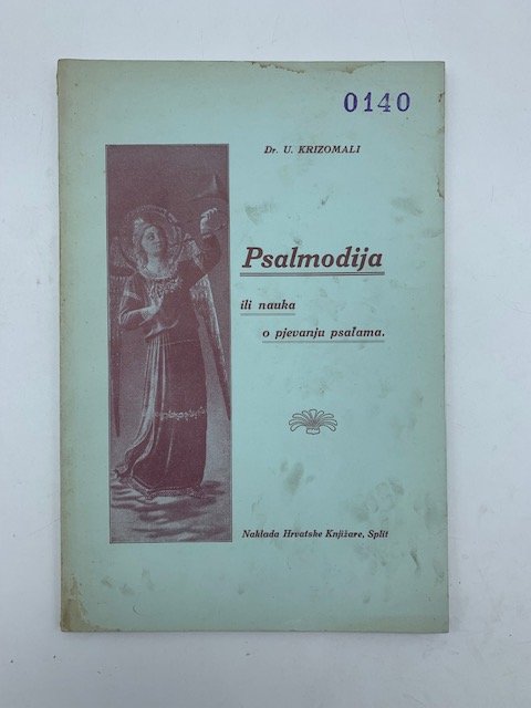 Psalmodija ili nauka o pjevanju psalama