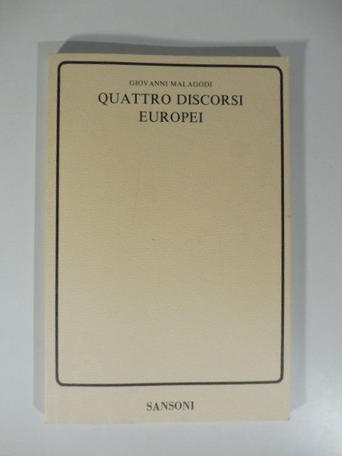 Quattro discorsi europei