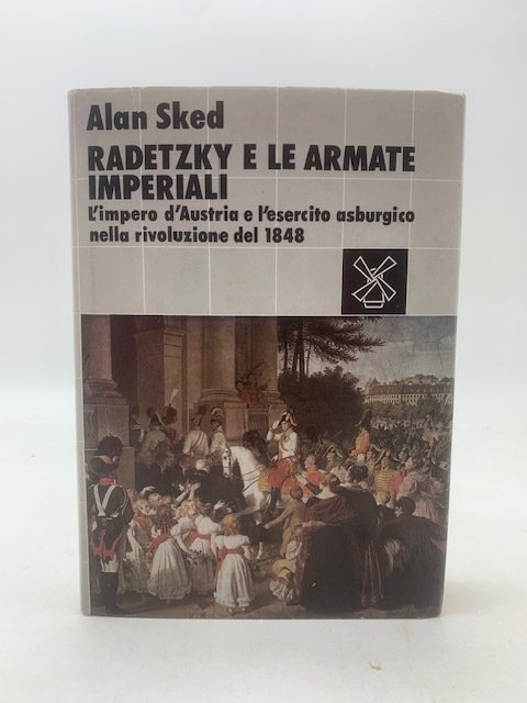 Radetzky e le armate imperiali. L'impero d'Austria e l'esercito asburgico … | Immagine principale