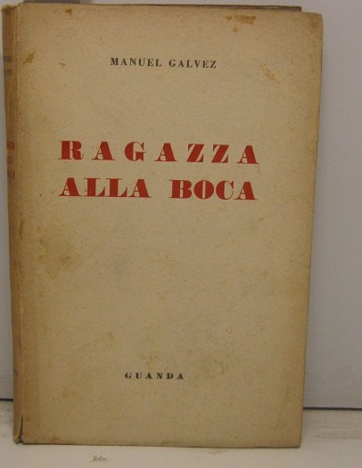 Ragazza alla Boca Una santa creatura. Un uomo felice