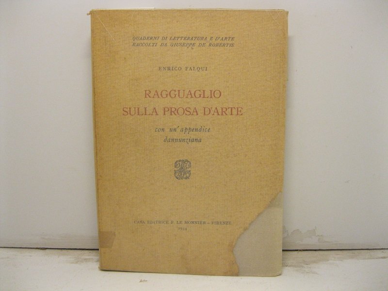 Ragguaglio sulla prosa d'arte con un'appendice dannunziana.