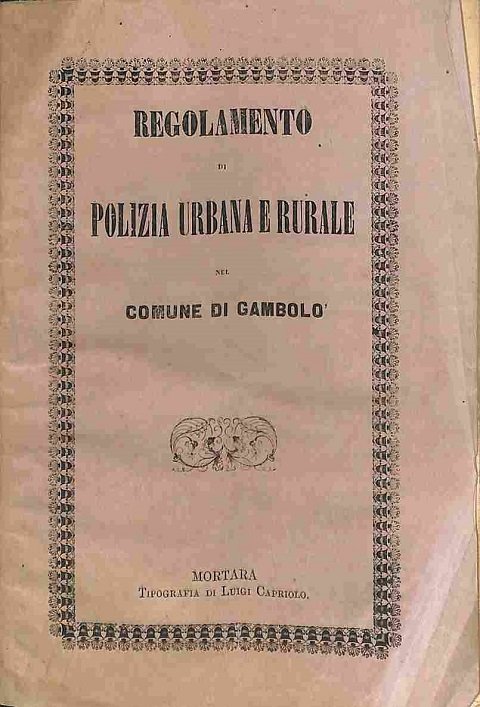 Regolamento di polizia urbana e rurale del Comune di Gambolo'