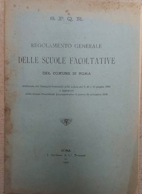 Regolamento generale delle scuole facoltative del Comune di Roma