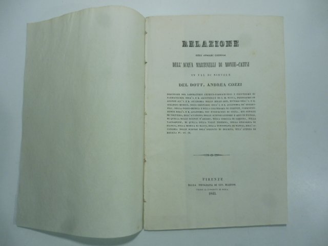 Relazione dell'analisi chimica dell'acqua Martinelli di Monte-Catini in Val di …