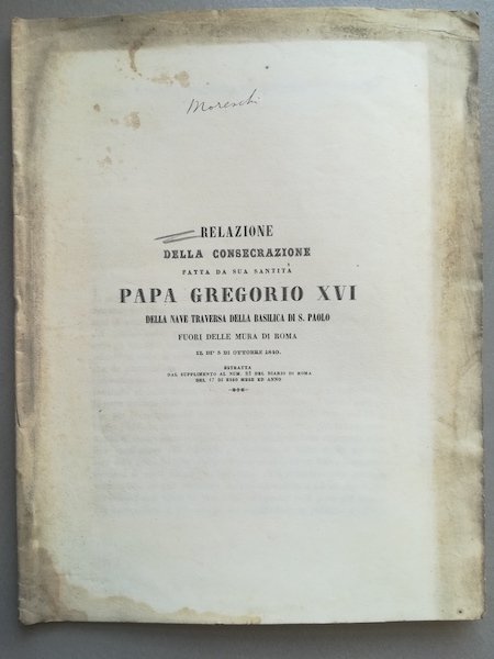 Relazione della consecrazione fatta da sua Santita' Papa Gregorio XVI …