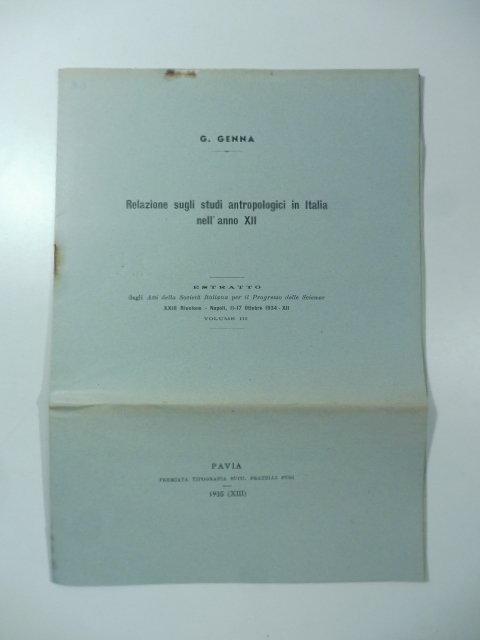 Relazione sugli studi antropologici in Italia nell'anno XII