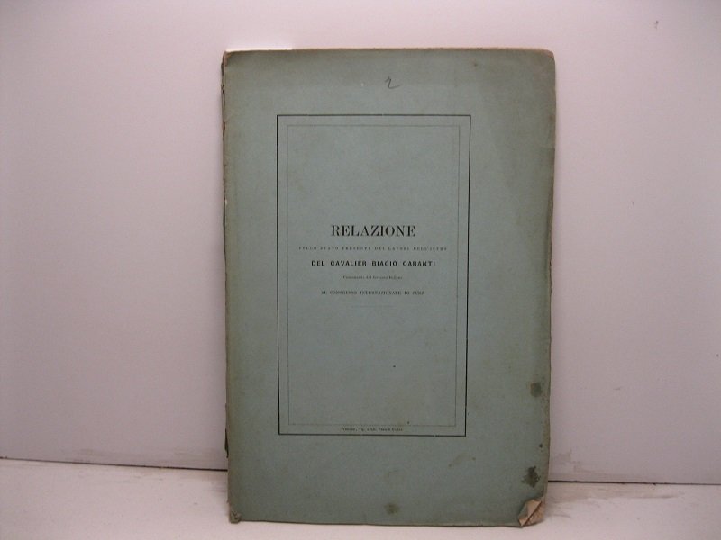 Relazione sullo stato presente dei lavori dell'istmo al Congresso internazionale …