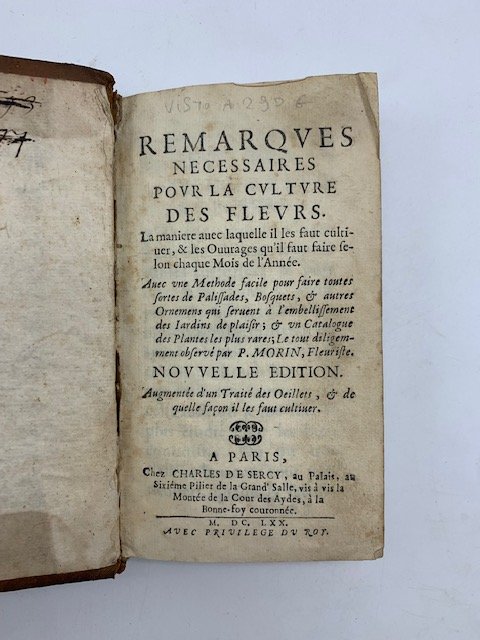 Remarques necessaires pour la culture des fleurs. La maniere avec …
