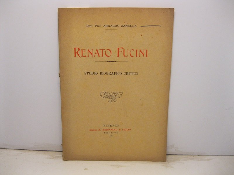 Renato Fucini. Studio biografico critico